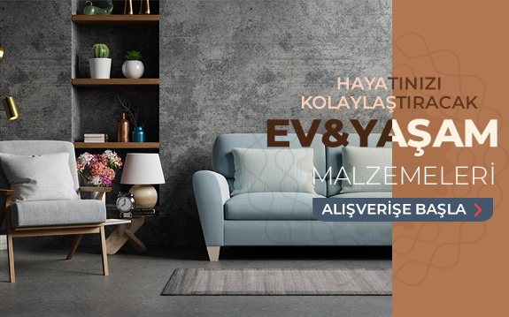 Ev ve Yaşam Ürünleri
