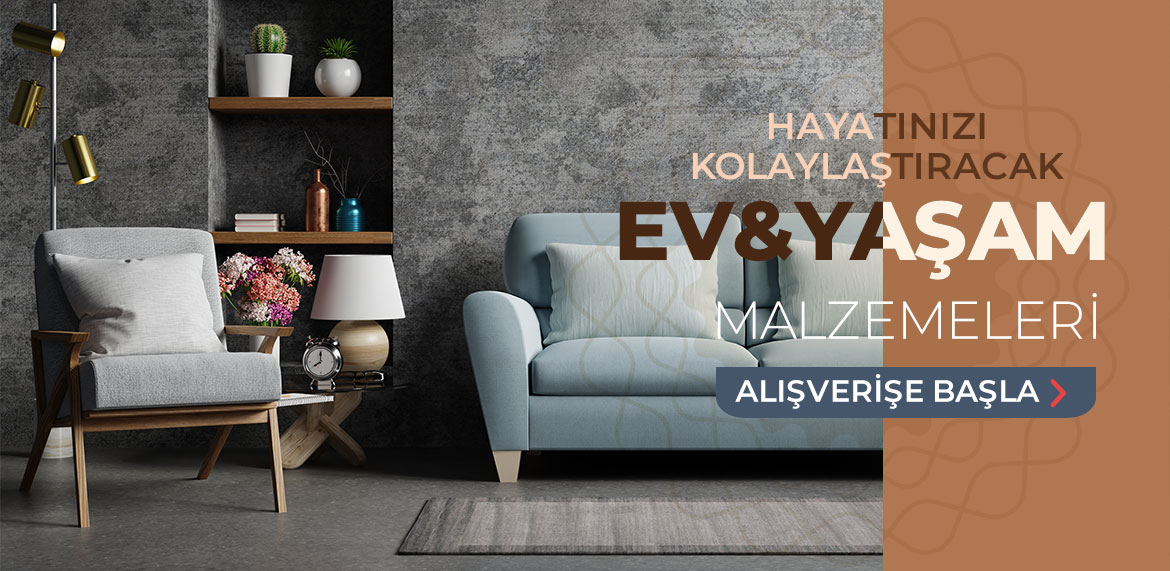 Ev ve Yaşam Ürünleri