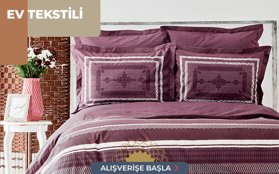 Ev Tekstil Ürünleri
